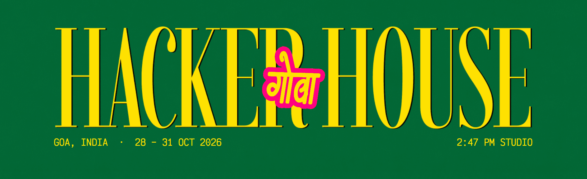 Hacker House Goa 2026 Poster